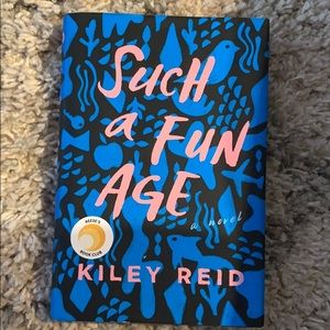 Such a Fun Age by Kiley Reid